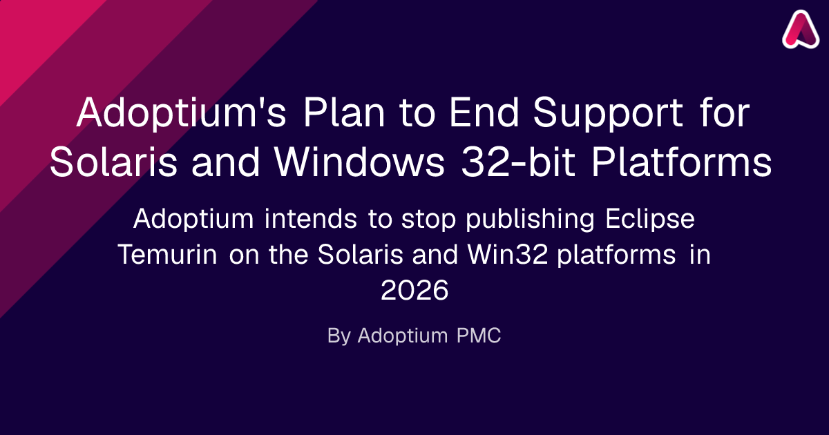 Adoptium's Plan to End Support for Solaris and Windows 32-bit Platforms